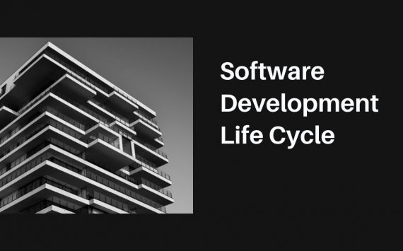 Software Development Life Cycle là gì?